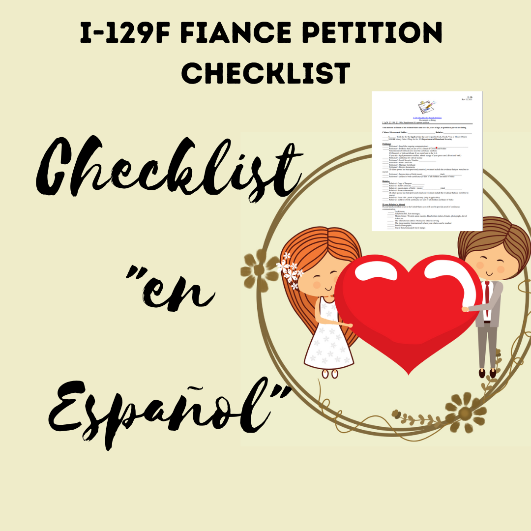 I129f Petition for Fiance - Checklist in Spanish