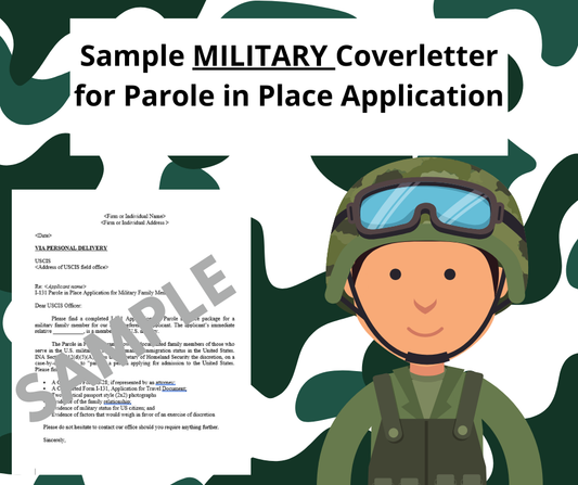 131 - Parole in Place Cover Letter MILITARY SPOUSE OR CHILD