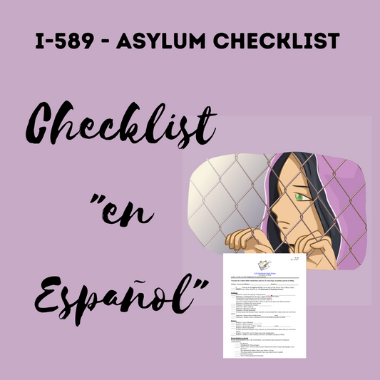 I-589 - Asylum Checklist in Spanish