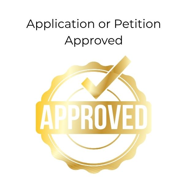 $2.99 Client Notification – Application or Petition Approved (Letter to the Client)