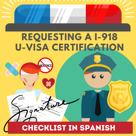 I-918 Supplement B U Visa - Checklist in Spanish